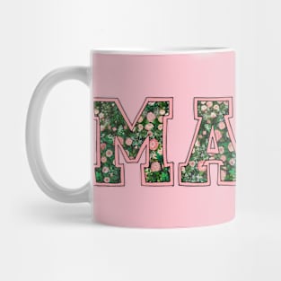 Mama (Rose Garden) Mug